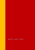 Biblioteca de Grandes Escritores - La nao Santa María: memória de la Comisión arqueológica ejecutiva, 1892