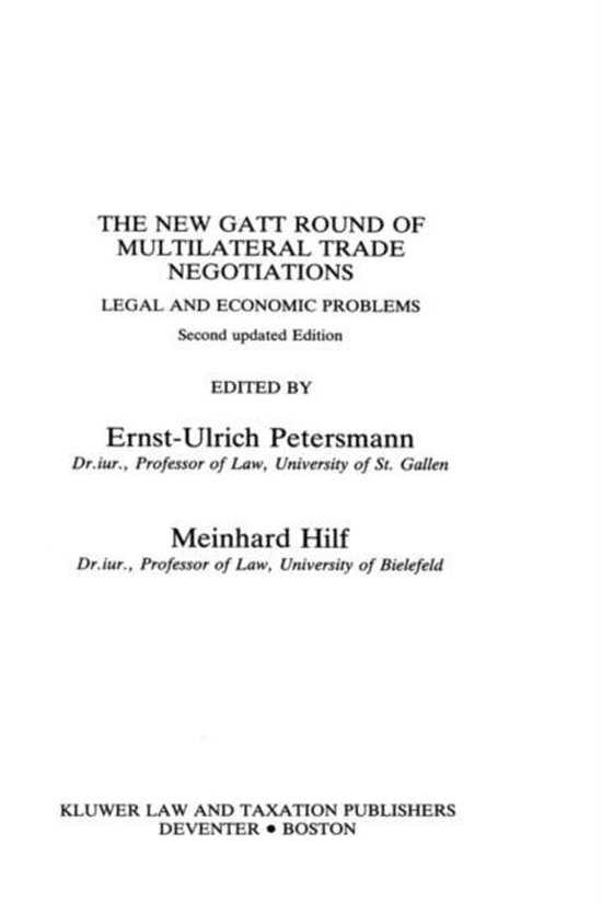 The New GATT Round of Multilateral Trade Negotiations