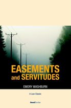 A Treatise on the American Law of Easements and Servitudes