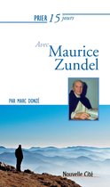 Prier 15 jours 25 - Prier 15 jours avec Maurice Zundel