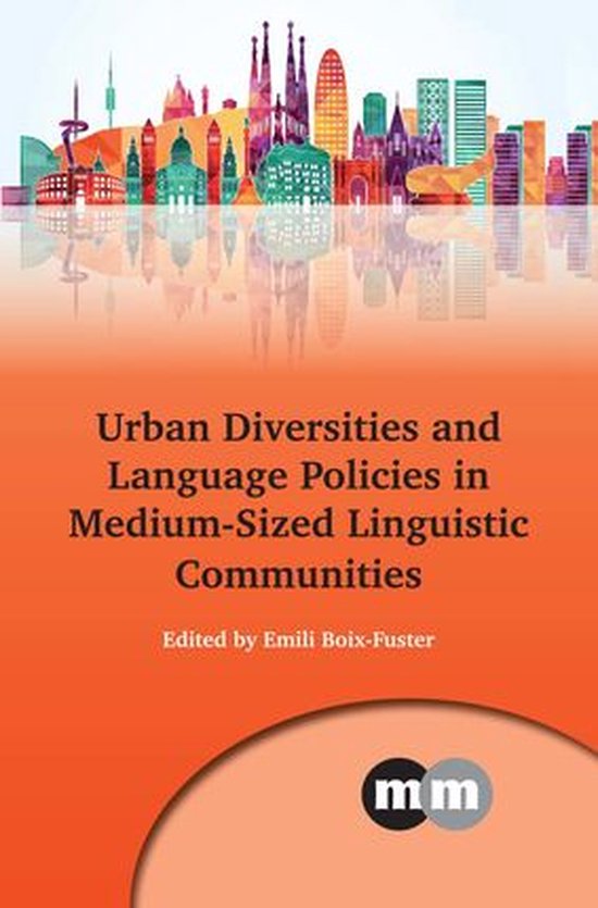 Multilingual Matters 159 - Urban Diversities and Language Po ... - cover