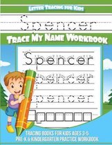 Spencer Letter Tracing for Kids Trace My Name Workbook