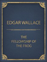 The Fellowship Of The Frog