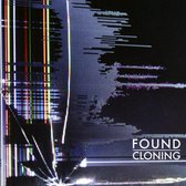 Found - Cloning (CD)