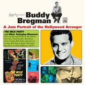 A Jazz Portrait Of The Hollywood Arranger: The Wild Party And Other Swinging Moments