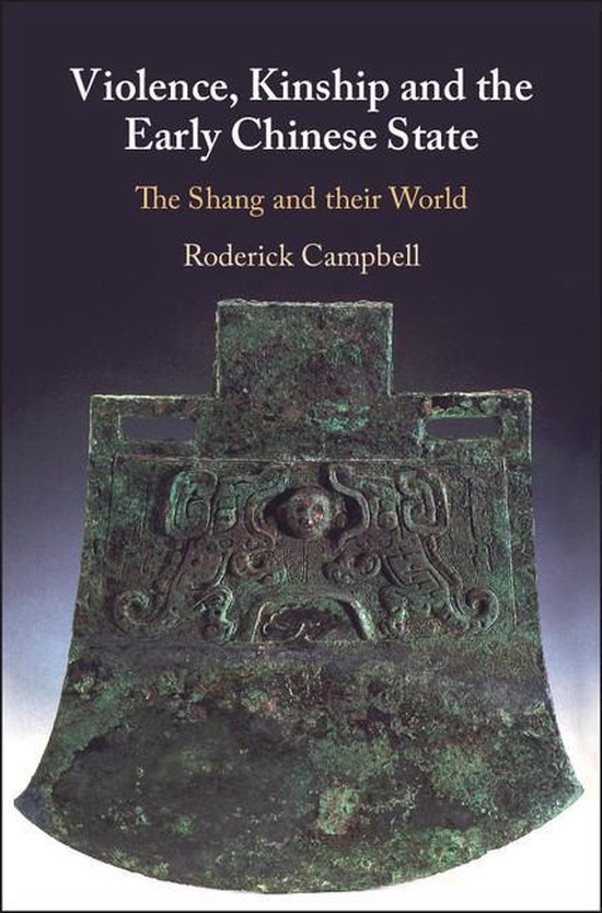 Violence, Kinship and the Early Chinese State - cover