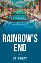 Rainbow's End- Rainbow's End