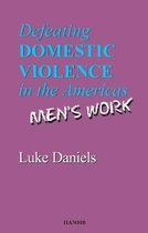 Defeating Domestic Violence In The Americas