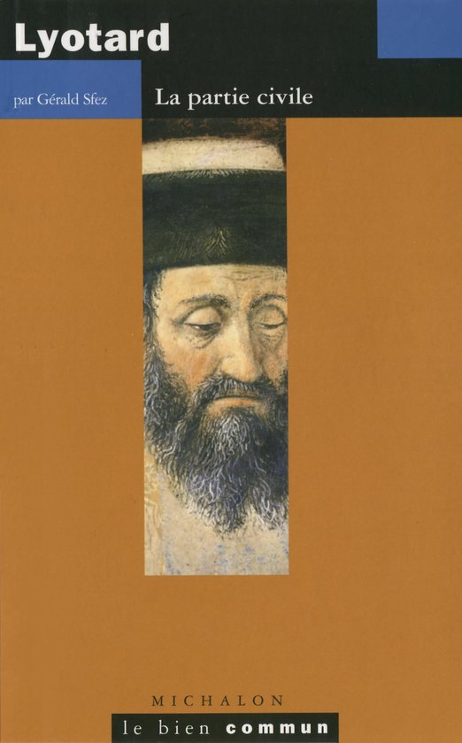 Lyotard. La partie civile