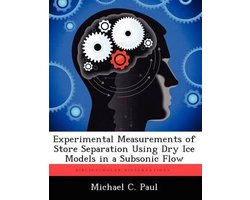 Experimental Measurements of Store Separation Using Dry Ice Models in a Subsonic Flow