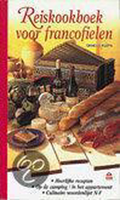 Cover van het boek 'Reiskookboek voor francofielen'