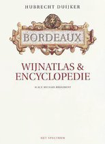 Bordeaux wijnatlas & encyclopedie