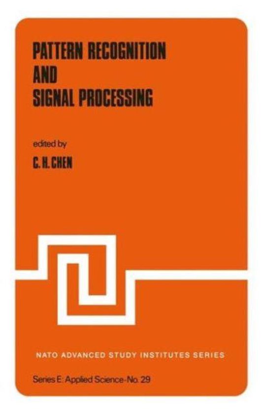 Pattern Recognition and Signal Processing, C.H. Chen 9789028609785