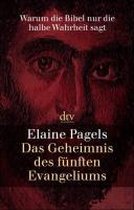 Das Geheimnis des fünften Evangeliums