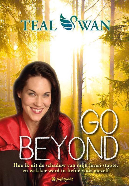 Go beyond - Teal Swan | Northernlights300.org