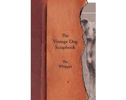 The Vintage Dog Scrapbook - The Whippet