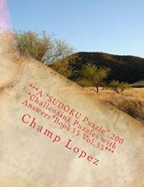 ***a sudoku Puzzle 200 *challenging Puzzles with Answers*book35 Vol.35***