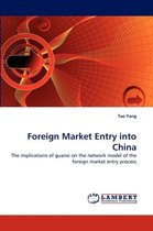 Foreign Market Entry Into China