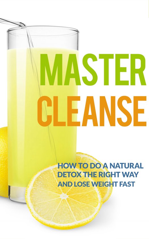 Master Cleanse (ebook), The Total Evolution | 1230000628754 | Livres | bol