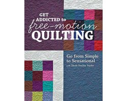 Get Addicted to Free-Motion Quilting