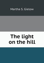 The light on the hill