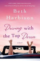 Driving with the Top Down