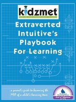 Extraverted Intuitive's Playbook for Learning