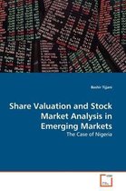 Share Valuation and Stock Market Analysis in Emerging Markets