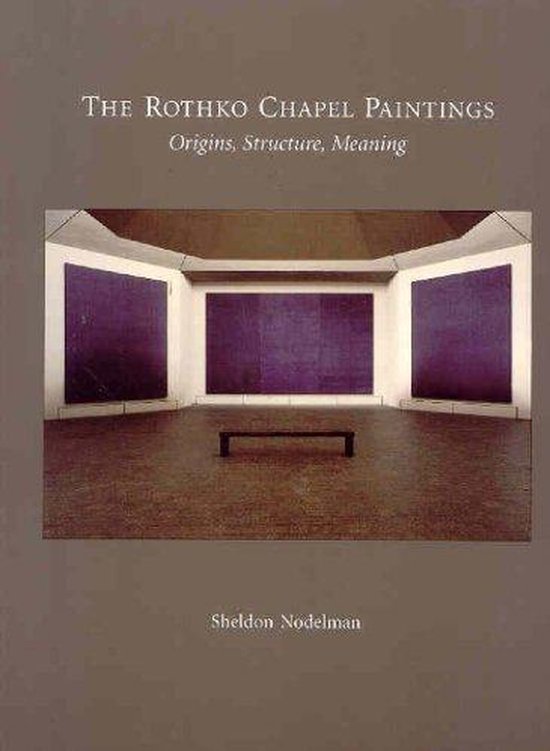 The Rothko Chapel Paintings - cover