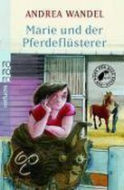 Ein Pony für alle Fälle (5). Marie und der Pferdeflüsterer