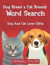 Dog Breed & Cat Breeds Word Search