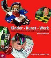 Kinder . Kunst . Werk