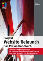 Boek cover Projekt Website Relaunch - Das Praxis-Handbuch van Timo Heinrich