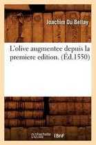 L'Olive Augmentee Depuis La Premiere Edition. (Ed.1550)