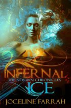 The Stygian Chronicles 1 - Infernal Ice