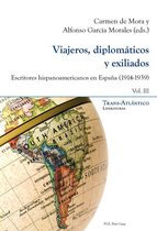 Trans-Atlántico / Trans-Atlantique 9 - Viajeros, diplomáticos y exiliados