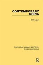 Routledge Library Editions: China Under Mao - Contemporary China