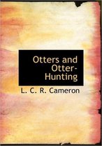 Otters and Otter-Hunting