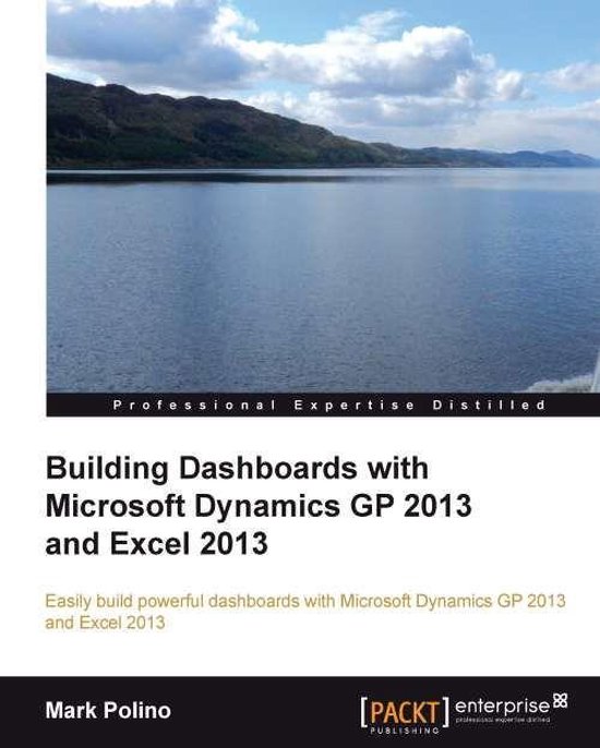 Building Dashboards with Microsoft Dynamics GP 2013 and Exce ... - cover