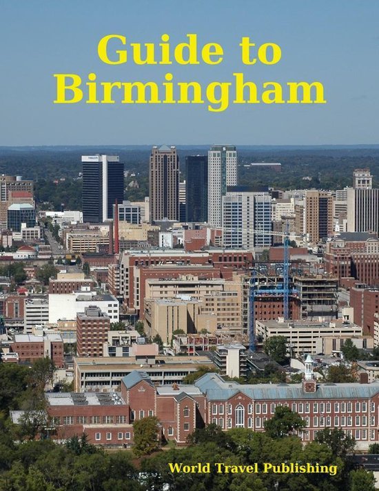 Guide To Birmingham Ebook World Travel Publishing 9780244998417