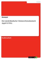 Der niederländische Christen-Demokratisch Appèl (CDA)
