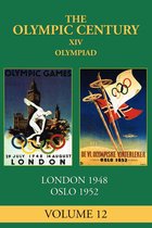 The Olympic Century 12 - XIV Olympiad