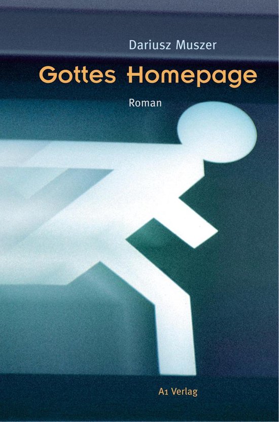 Gottes Homepage (ebook), Dariusz Muszer | 9783940666451 | Boeken | bol.com
