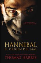 Hannibal Lecter 4 - Hannibal, el origen del mal (Hannibal Lecter 4)
