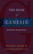 Book of Genesis, The: Question by Question