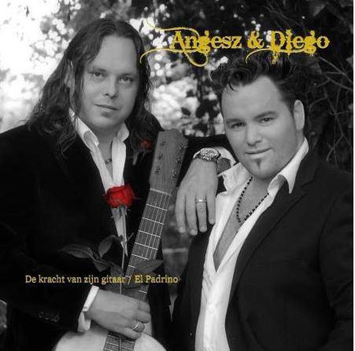 De Kracht Van Zijn Gitaar/El Padrin