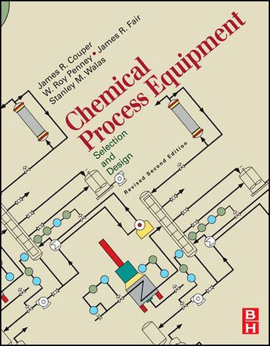Chemical Process Equipment revised 2E: Selection and Design - cover