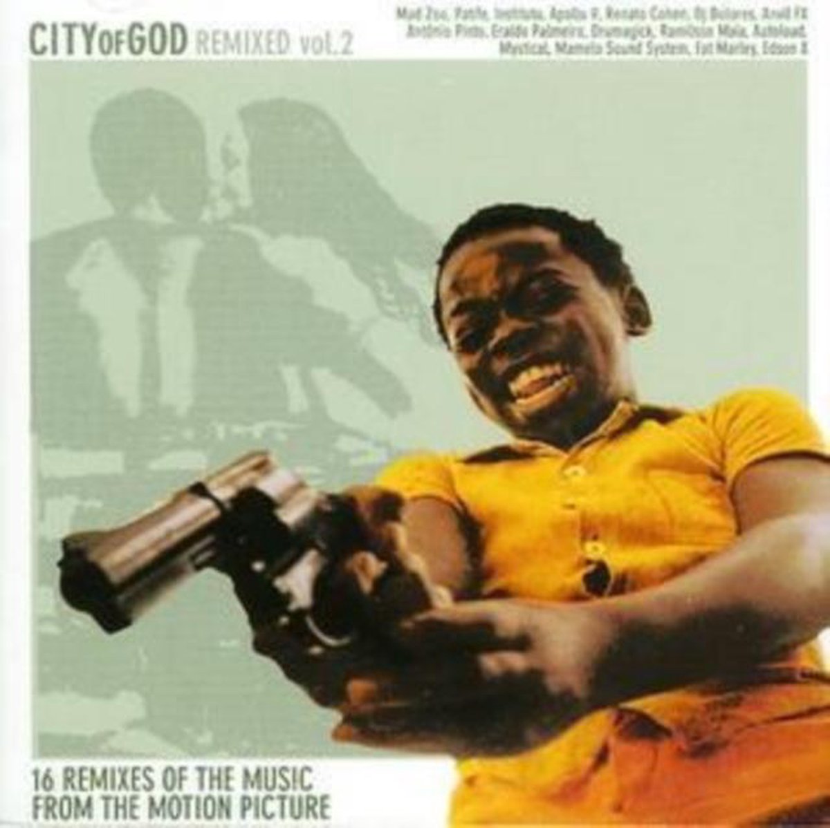 City Of God Remixed Vol. 2