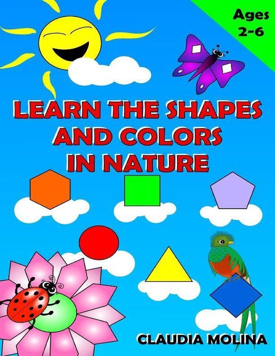 Learn the Shapes and Colors In Nature Teaching Your Children About