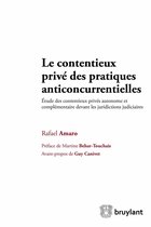 Competition Law/Droit de la concurrence - Le contentieux privé des pratiques anticoncurrentielles